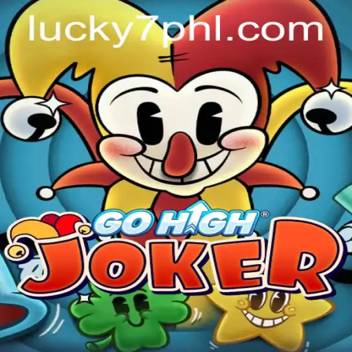 GoHighJoker: The Exciting Experience of 'Lucky 7' Gaming