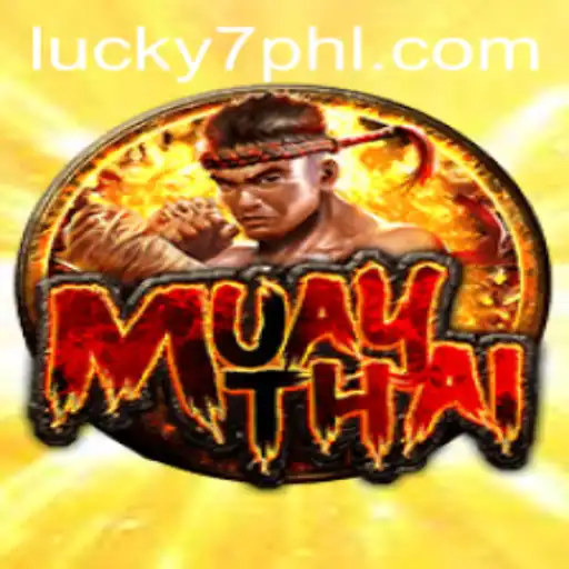 Exploring the Excitement of the MuayThai Game: Discover the Thrill of Lucky 7